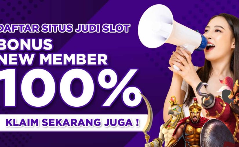 Depo 50 Bonus 50 To 3x ada di situs Slot Bonus New Member