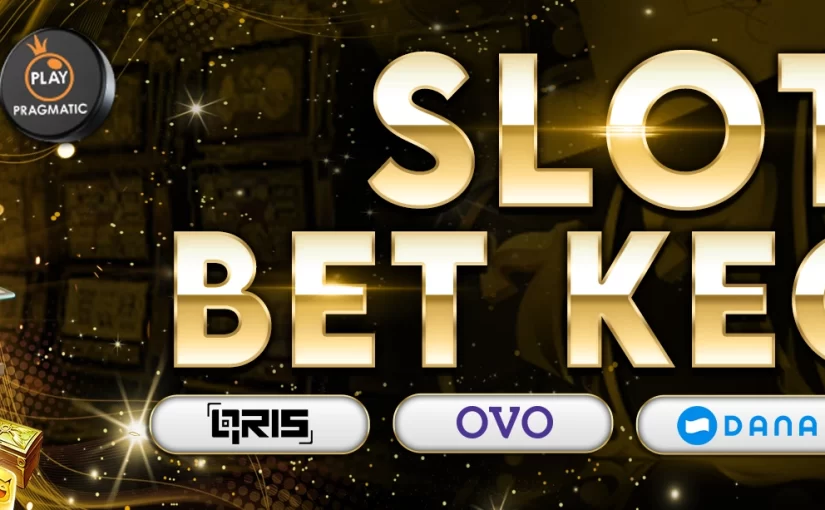 Daftar Game Slot Bet Kecil dalam Situs Terunggul yang Lengkap
